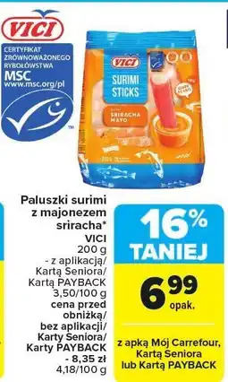 Carrefour Paluszki surimi z majonezem sriracha VICI 200 g oferta