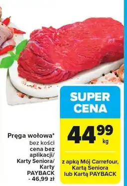 Carrefour Pręga wołowa bez kości Carrefour oferta
