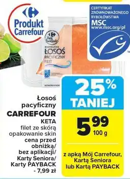 Carrefour Łosoś pacyficzny CARREFOUR KG fillet ze skórą oferta