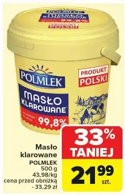 Carrefour Masło klarowane Polmlek oferta