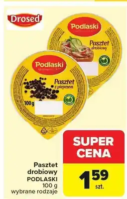 Carrefour Pasztet drobiowy Podlaski oferta