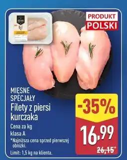 ALDI Filety z piersi kurczaka Mięsne Specjały oferta