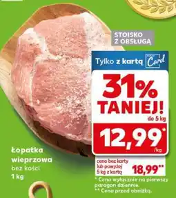 Kaufland Łopatka wieprzowa bez kości 1 kg oferta