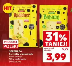 Kaufland SERENADA Ser żółty w plastrach oferta