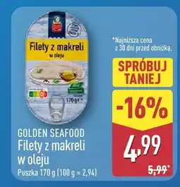 ALDI Filety z makreli w oleju Golden Seafood oferta