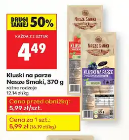 Biedronka Kluski na parze oferta