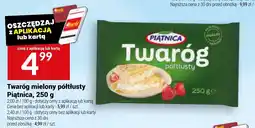 Twój Market Twaróg mielony półtłusty Piątnica oferta