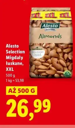 Lidl Migdały łuskane Alesto Selection XXL oferta