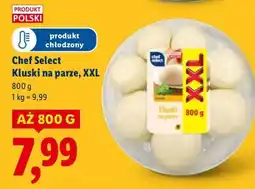Lidl Kluski na parze XXL Chef Select oferta