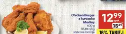 Delikatesy Centrum Chicken Burger z kurczaka Morlimy oferta