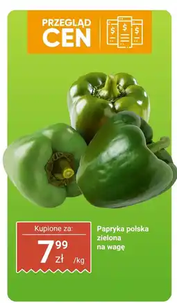 Biedronka Papryka polska zielona na wagę Biedronka oferta