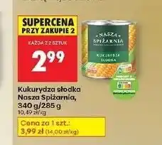 Biedronka Kukurydza słodka Nasza Spiżarnia oferta