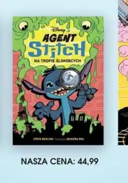Świat Książki Disney Agent Stitch NA TROPIE SLIMACZYCH oferta