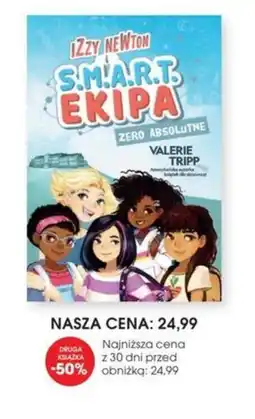 Świat Książki IZZY NEWTON I S.M.A.R.T. EKIPA ZERO ABSOLUTNE oferta