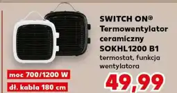 Kaufland SWITCH ON Termowentylator ceramiczny SOKHL1200 B1 oferta