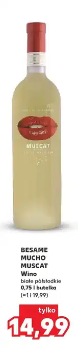 Kaufland BESAME MUCHO MUSCAT oferta