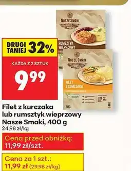 Biedronka Filet z kurczaka lub rumsztyk wieprzowy Nasze Smaki, 400 g oferta