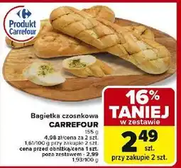 Carrefour Bagietka z masłem czosnkowym Carrefour oferta