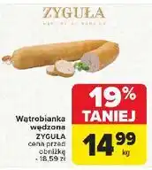 Carrefour Wątrobianka wędzona Zyguła oferta
