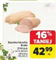 Carrefour Szynka krucha biała Zyguła oferta
