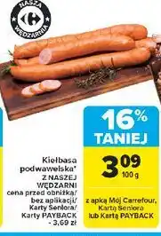 Carrefour Kiełbasa podwawelska Nasza Wędzarnia Carrefour oferta
