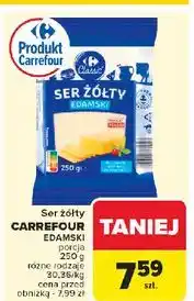 Carrefour Ser edamski Carrefour Classic oferta