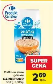 Carrefour Płatki owsiane górskie Carrefour Classic oferta