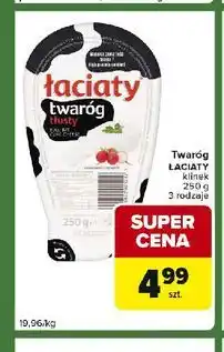 Carrefour Express Twaróg półtłusty Łaciaty oferta