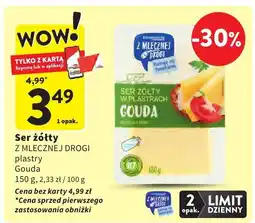 Intermarche Ser żółty Z MLECZNEJ DROGI plastry Gouda oferta