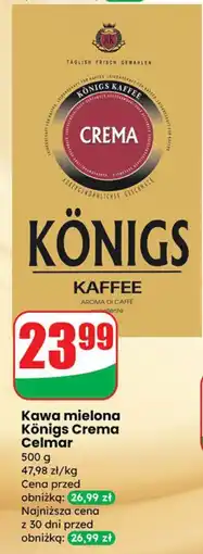 Dino Kawa mielona Königs Crema Celmar oferta