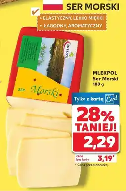 Kaufland Ser Morski 100 g Mlekpol oferta