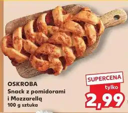 Kaufland Snack z pomidorami i Mozzarellą Oskroba oferta