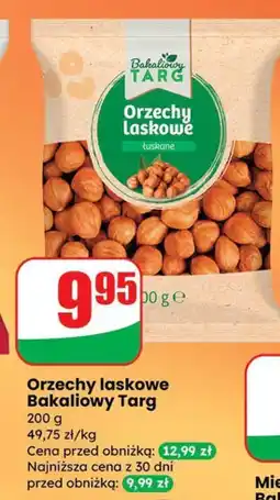 Dino Orzechy laskowe Bakaliowy Targ oferta