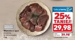 Kaufland Wątroba z gęsi mrożona w różnej wadze 1 kg Kaufland oferta