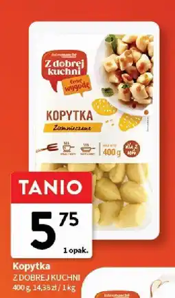 Intermarche Kopytka Z DOBREJ KUCHNI oferta