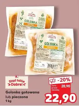 Kaufland Golonka gotowana K-Stąd Takie Dobre oferta