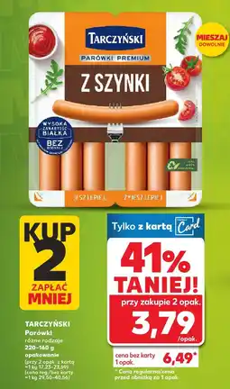 Kaufland Parówki różne rodzaje Tarczyński oferta