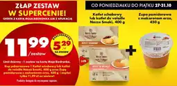 Biedronka Zestaw: Kotlet schabowy lub de volaille + zupa pomidorowa z makaronem orzo 450 g Nasze Smaki oferta