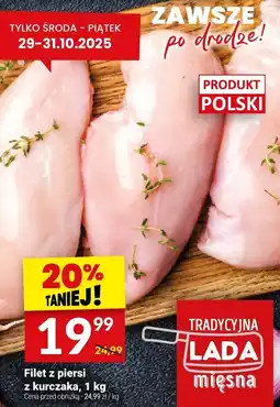 Twój Market Filet z piersi z kurczaka, 1 kg Tradycyjna Lada oferta