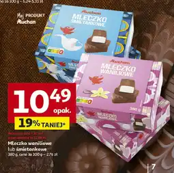 Auchan Mleczko waniliowe lub śmietankowe Auchan oferta