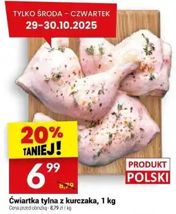 Twój Market Ćwiartka tylna z kurczaka, 1 kg Twój Market oferta