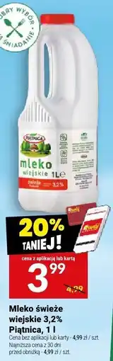 Twój Market Mleko świeże wiejskie 3,2% Piątnica, 1 l oferta