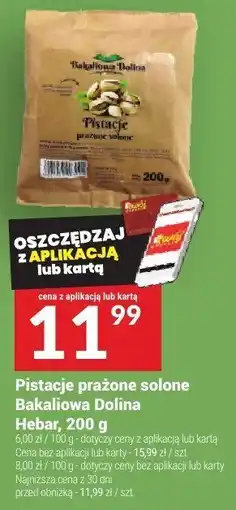 Twój Market Pistacje prażone solone Bakaliowa Dolina Hebar 200g oferta