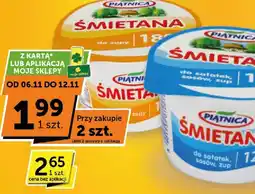 Euro Sklep Śmietana Piątnica 12-18% wybrane rodzaje oferta