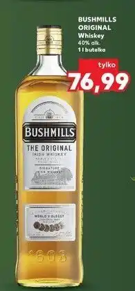 Kaufland Whiskey Bushmills Original oferta
