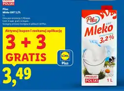 Lidl Mleko UHT 3,2% Pilos oferta