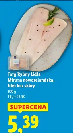 Lidl Filet miruna nowozelandzka Targ Rybny Lidla bez skóry oferta