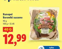 Lidl Borowiki suszone Runopol oferta