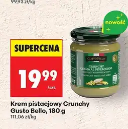 Biedronka Krem pistacjowy Crunchy Gusto Bello, 180 g oferta