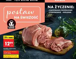 Biedronka Łopatka wieprzowa Lada oferta